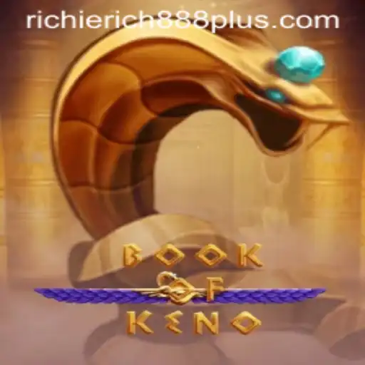Unveiling the Excitement of BookOfKeno: RichieRich888 Joins the Game