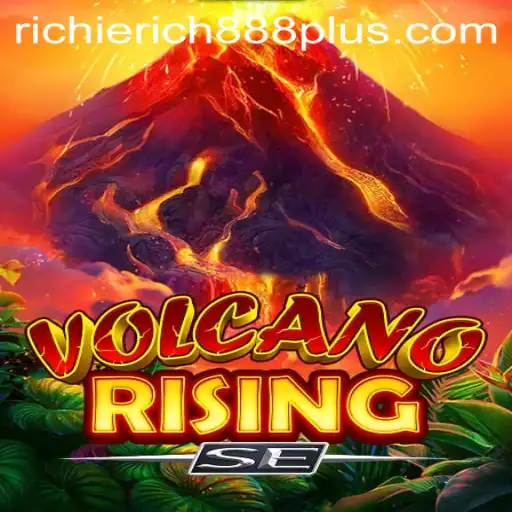 Exploring the Thrilling World of VolcanoRisingSE: Dive into Adventure with RichieRich888